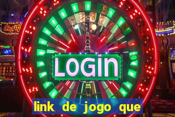 link de jogo que ganha dinheiro sem depositar